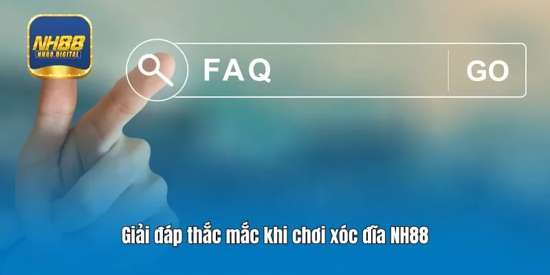 Giải đáp thắc mắc khi chơi xóc đĩa NH88